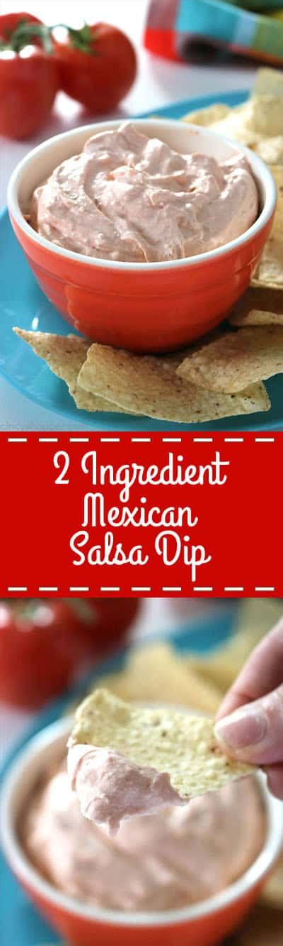 2 Ingredient Mexican Salsa Dip - CincyShopper