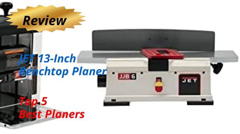 Review Jet Inch Benchtop Planer Top Best Planers Youtube