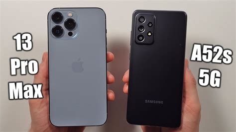 Iphone 13 Pro Max Vs Samsung A52s 5g 🔥 Speed Test Youtube