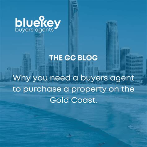 Why You Need A Gold Coast Buyers Agent Blue Key Buyers Agents