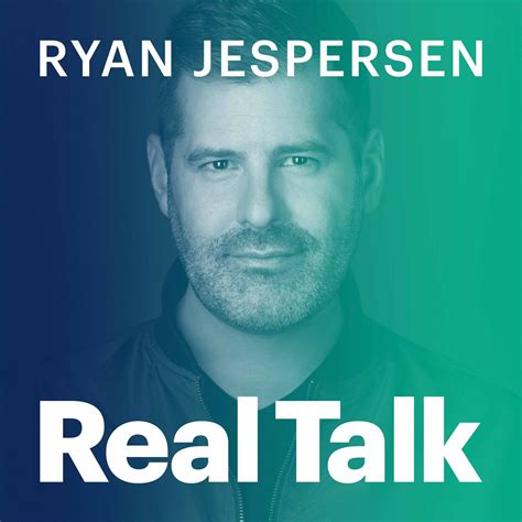 Merch — Real Talk Ryan Jespersen Podcast And Livestream