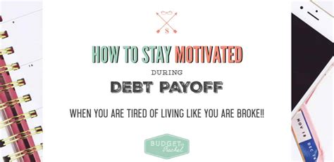 How To Stay Motivated During Debt Payoff Budget With Rachel