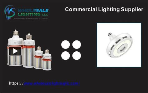 Ppt Commercial Lighting Supplier Powerpoint Presentation Free To