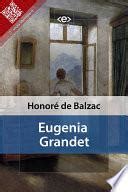 Frasi da libro Eugenia Grandet Honoré De Balzac Citazioni e frasi