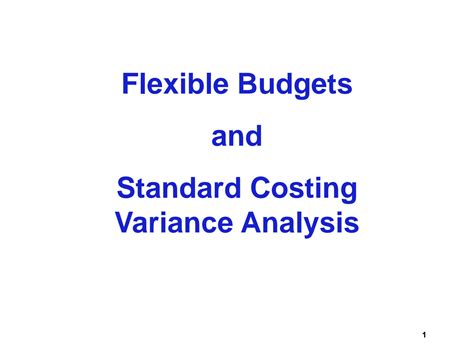 Solution Flexible Budgets And Standard Cost Variance Analysis Studypool