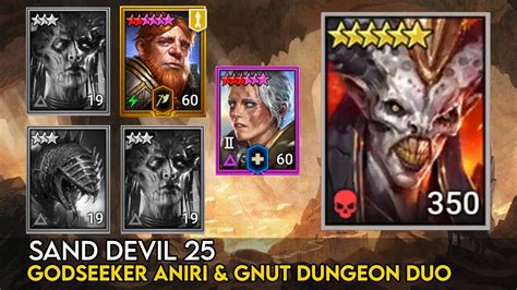 Sand Devil Godseeker Aniri Gnut Dungeon Duo Raid Shadow Legends