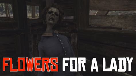 Flowers For A Lady Red Dead Redemption Youtube