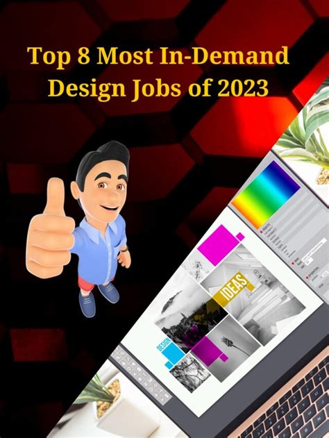 Top 8 Most In Demand Design Jobs Of 2023