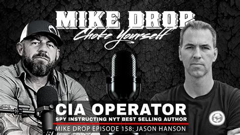 Retired CIA Operative Instructor Jason Hanson Mike Ritland Podcast