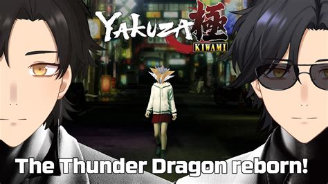 Yakuza KiwamiThe Thunder Dragon Reborn YouTube