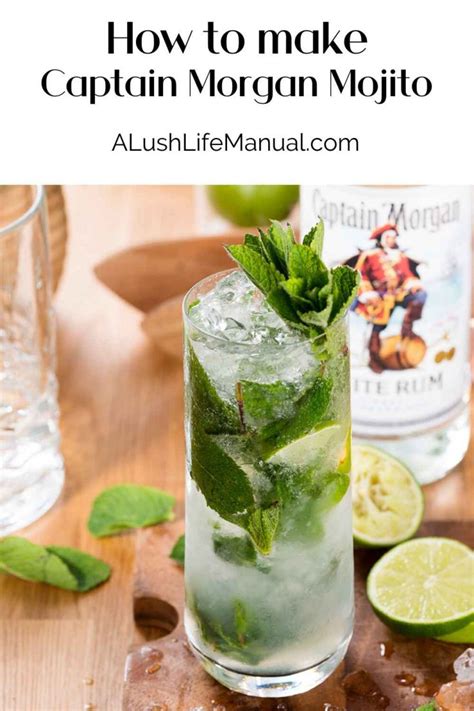 How To Make The Captain Morgan Mojito