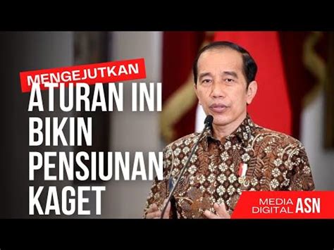 Aturan Yang Membuat Pensiunan Kaget Pensiunan Wajib Simak Ini