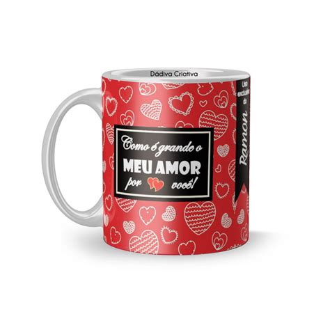 Caneca como é grande o meu amor por você Elo7