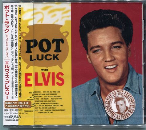 Elvis Presley Pot Luck 1999 Cd Discogs