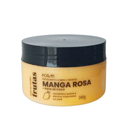 Esfoliante Corpo e Rosto Manga Rosa Água De Coco 240g Porán SousaVIP