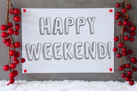 Label Snow Christmas Decoration Text Happy Weekend Stock Photo