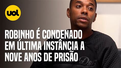 ROBINHO CONDENADO jogador é sentenciado em última instância a NOVE