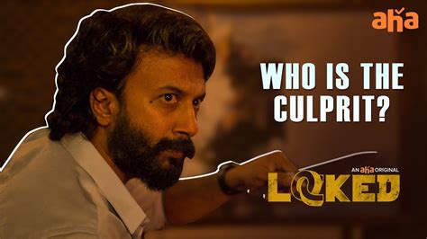 Who Is The Culprit Locked Satya Dev Pradeep Deva Kumar