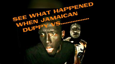 Jamaican Duppy Youtube