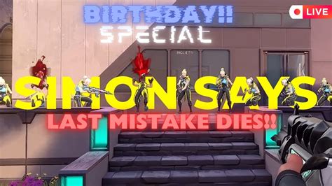 BIRTHDAY BASH Valorant Simon Says Last One Standing Wins YouTube