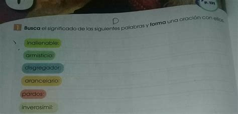 Busca El Significado De Las Siguientes Palabras Y Forma Una Oraci N Con