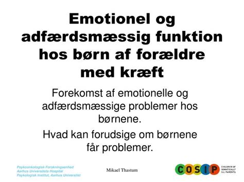 Ppt Emotionel Og Adf Rdsm Ssig Funktion Hos B Rn Af For Ldre Med