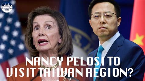 China Vows Strong And Resolute Measures If Nancy Pelosi Visits Taiwan