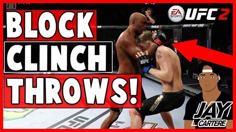 Ea Sports Ufc 2 Clinch Defense How To Block Clinch Throws And Slams