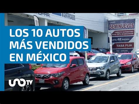 Modelos De Autos M S Vendidos En M Xico Unotv