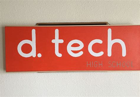 Design Tech High School, or “d.Tech” is using design principles to ...