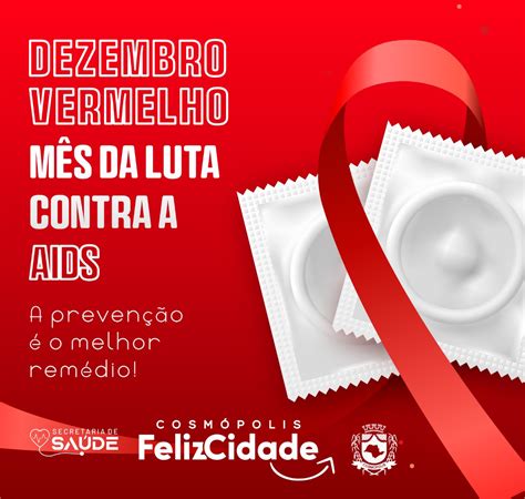 Campanha Nacional Dezembro Vermelho Prefeitura Municipal De Cosm Polis