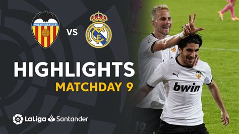 Highlights Valencia CF Vs Real Madrid 4 1 YouTube