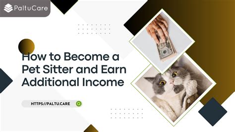 How To Become A Pet Sitter And Earn Additional Income