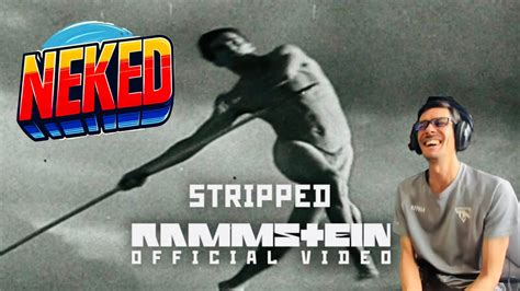 FIRST TIME HEARING RAMMSTEIN STRIPPED OFFICIAL VIDEO UK SONG