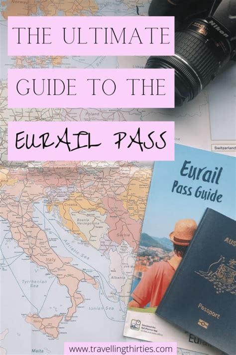 The Ultimate Eurail Pass Guide Travelling Thirties