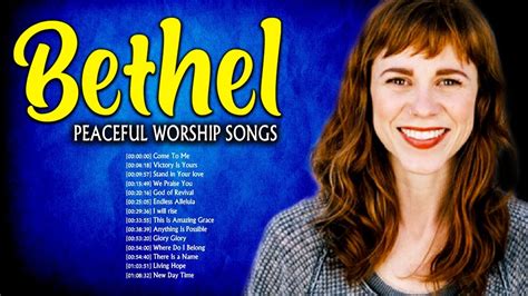 Peaceful Bethel Worship Songs Nonstop 2021 🙏 Best Praise And Worship Songs Of Bethel Church