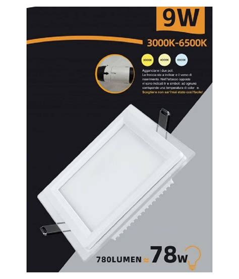 Pannello Led Slim Incasso Bordo Vetro W Tre Colorazione Luce P E Q C