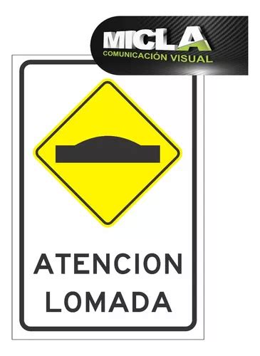 Cartel Lomada Tipo Vial Chapa N Galva X Cm