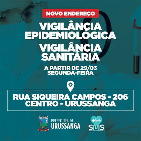 Urussanga Vigilâncias Epidemiológica E Sanitária Em Novo Endereço