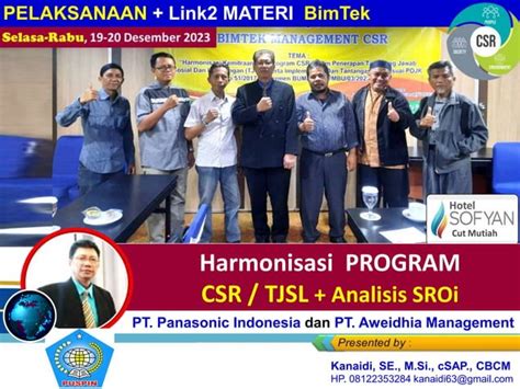 PELAKSANAAN Link2 MATERI BimTek Harmonisasi Program CSR TJSL