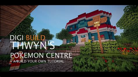 Digi Build Tutorial Thwyn S Pokemon Center Build Youtube