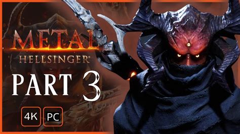 METAL HELLSINGER Gameplay Walkthrough Part 3 Incaustus PC 4K YouTube