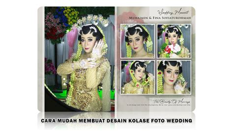 Template Kolase Wedding 15 Cara Membuat Kolase Foto Wedding Di