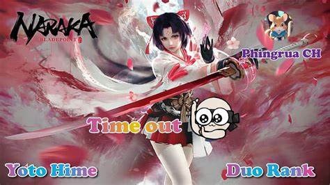 Yoto Hime Duo Rank Naraka Ep Youtube