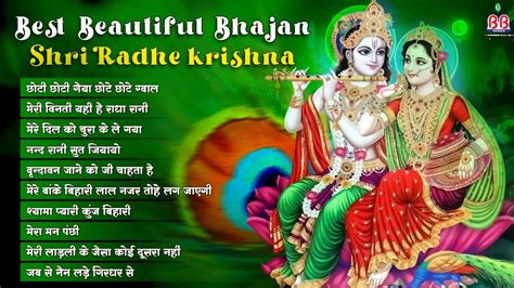 Best Beautiful Shri Radhe Krishna Bhajan~bhajan Shri Krishna~most Popular Bhajan Youtube