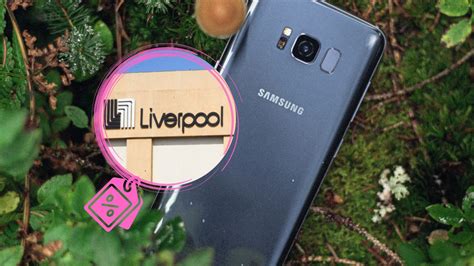 Gran Barata Liverpool Celulares Samsung Que Puedes Comprar Por Menos