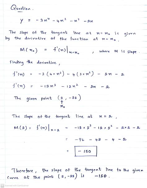 Solved Determine The Slope Of The Tangent Line To The Given Curve At