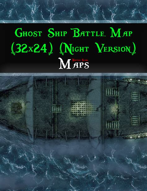 Ghost Ship Battle Map X Night Version Battle Scar Maps