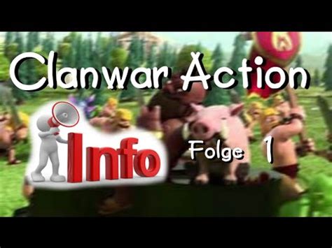 Folge 1 Was Wollt Ihr Haben Clash Of Clans Clanwar Action YouTube