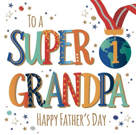 To A Super Grandpa Embellished Fathers Day Card Love Kates